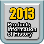2013 Products Infomation of History